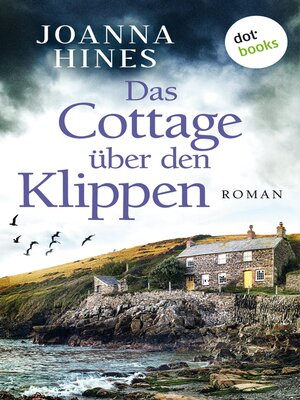 cover image of Das Cottage über den Klippen